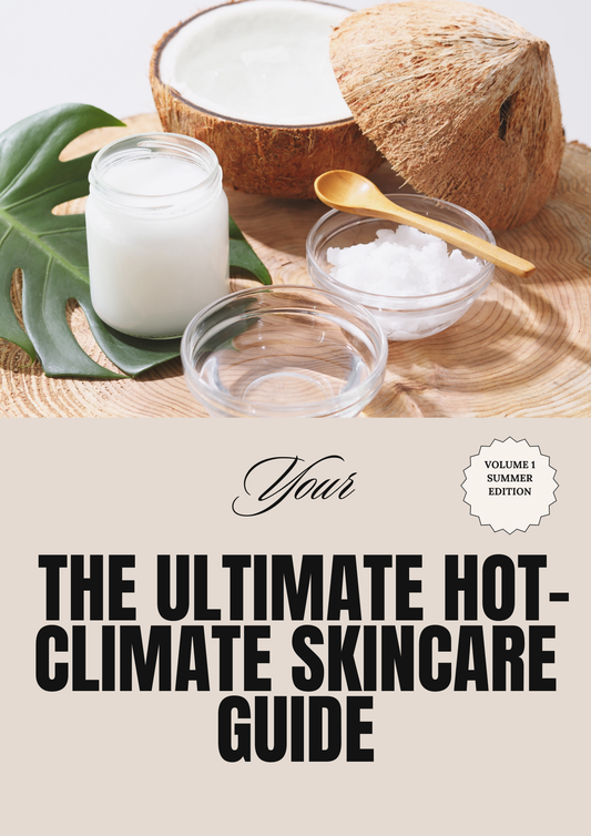 The Ultimate Hot Climate Skincare Guide